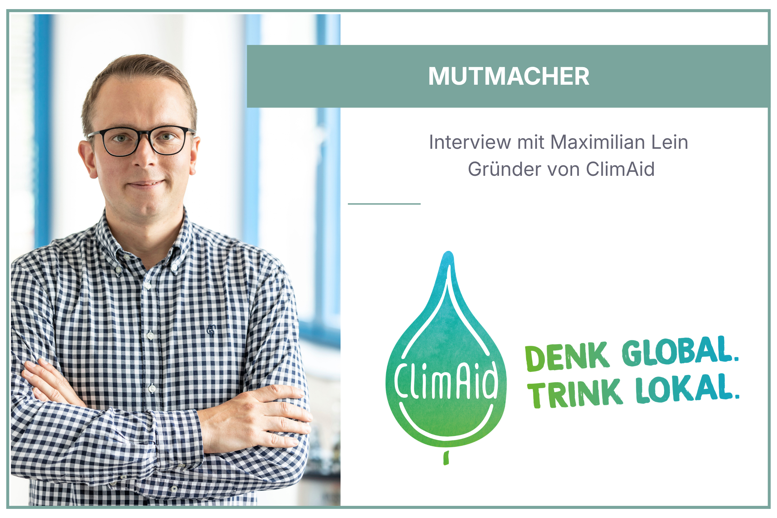 Maximilian Lein, Gründer der nachhaltigen Limonadenmarke ClimAid, im Portrait
